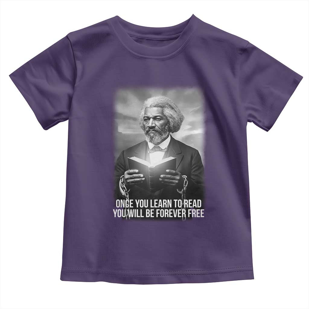 Frederick Douglass Toddler T Shirt Once You Learn To Read You Will Be Forever Free TS12 Purple Print Your Wear