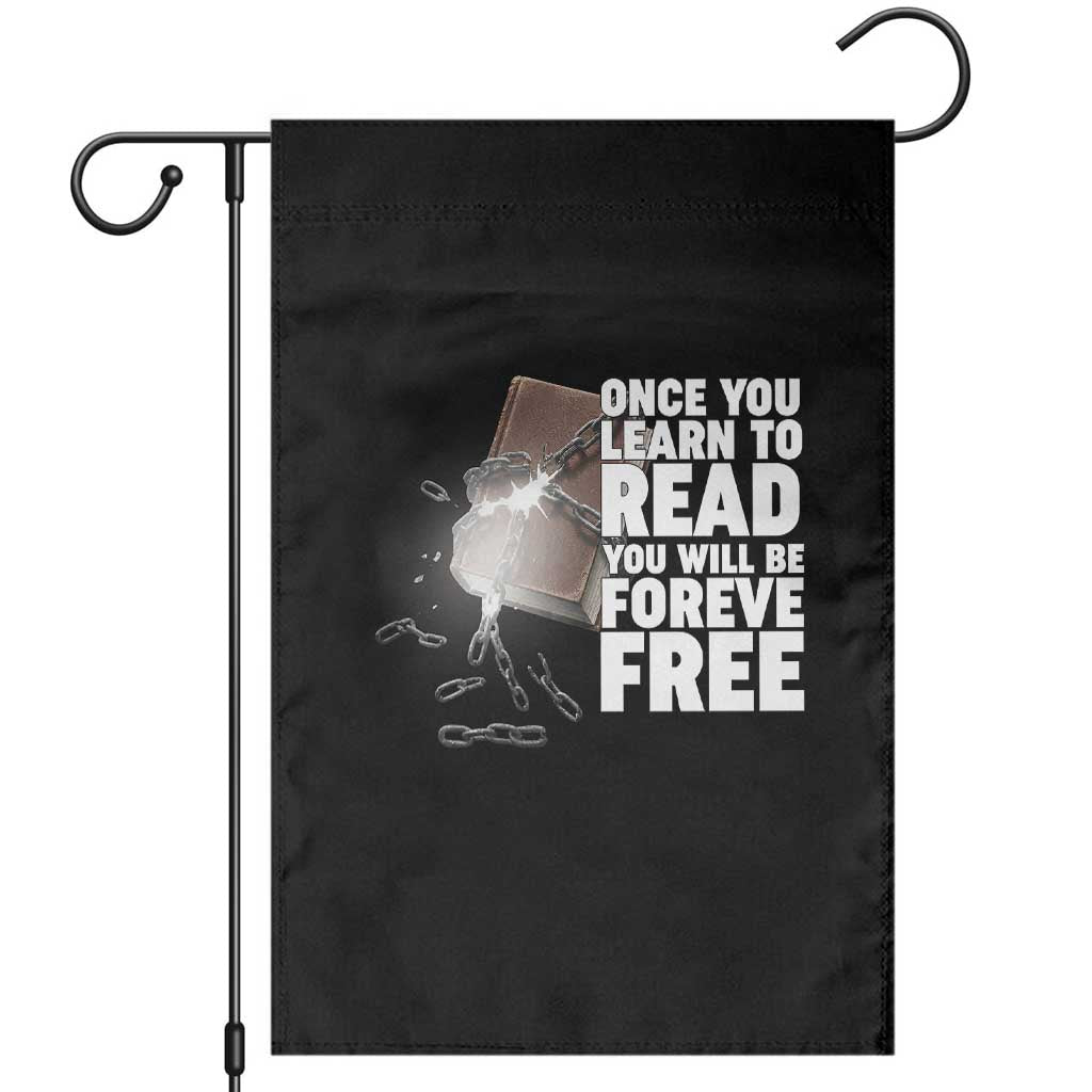 Frederick Douglass Freedom Quote Garden Flag Once You Learn To Read TS12 Black Print Your Wear