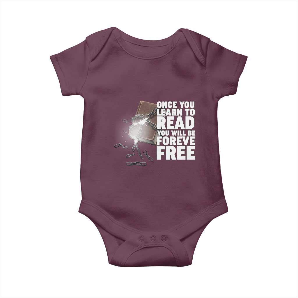 Frederick Douglass Freedom Quote Baby Onesie Once You Learn To Read TS12 Maroon Print Your Wear