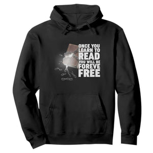 Frederick Douglass Freedom Quote Hoodie Once You Learn To Read TS12 Black Print Your Wear