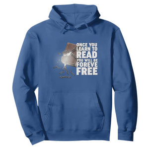 Frederick Douglass Freedom Quote Hoodie Once You Learn To Read TS12 Royal Blue Print Your Wear