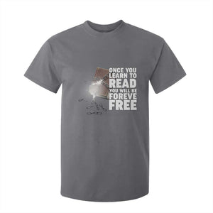 Frederick Douglass Freedom Quote T Shirt For Kid Once You Learn To Read TS12 Charcoal Print Your Wear
