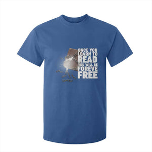 Frederick Douglass Freedom Quote T Shirt For Kid Once You Learn To Read TS12 Royal Blue Print Your Wear