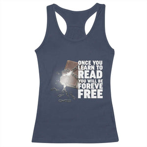 Frederick Douglass Freedom Quote Racerback Tank Top Once You Learn To Read TS12 Navy Print Your Wear