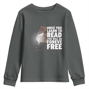 Frederick Douglass Freedom Quote Youth Sweatshirt Once You Learn To Read TS12 Dark Heather Print Your Wear