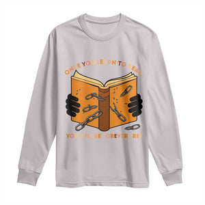 Breaking Every Chain Education Long Sleeve Shirt Frederick Douglass Quote TS12 Ice Gray Print Your Wear