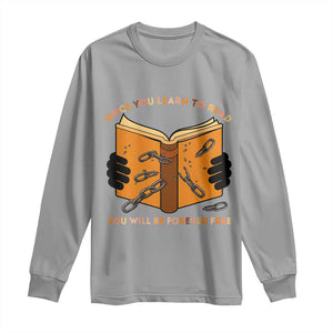 Breaking Every Chain Education Long Sleeve Shirt Frederick Douglass Quote TS12 Sport Gray Print Your Wear