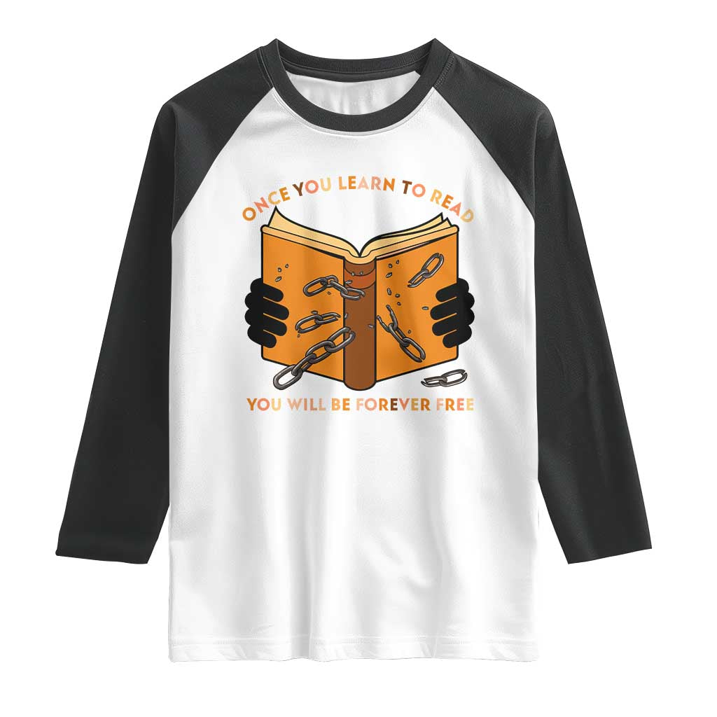 Breaking Every Chain Education Raglan Shirt Frederick Douglass Quote TS12 White Black Print Your Wear