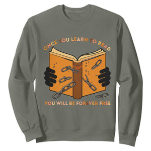 Breaking Every Chain Education Sweatshirt Frederick Douglass Quote TS12 Military Green Print Your Wear