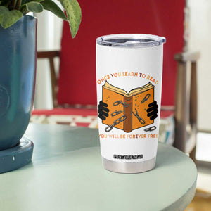 Breaking Every Chain Education Tumbler Cup Frederick Douglass Quote TS12 Print Your Wear