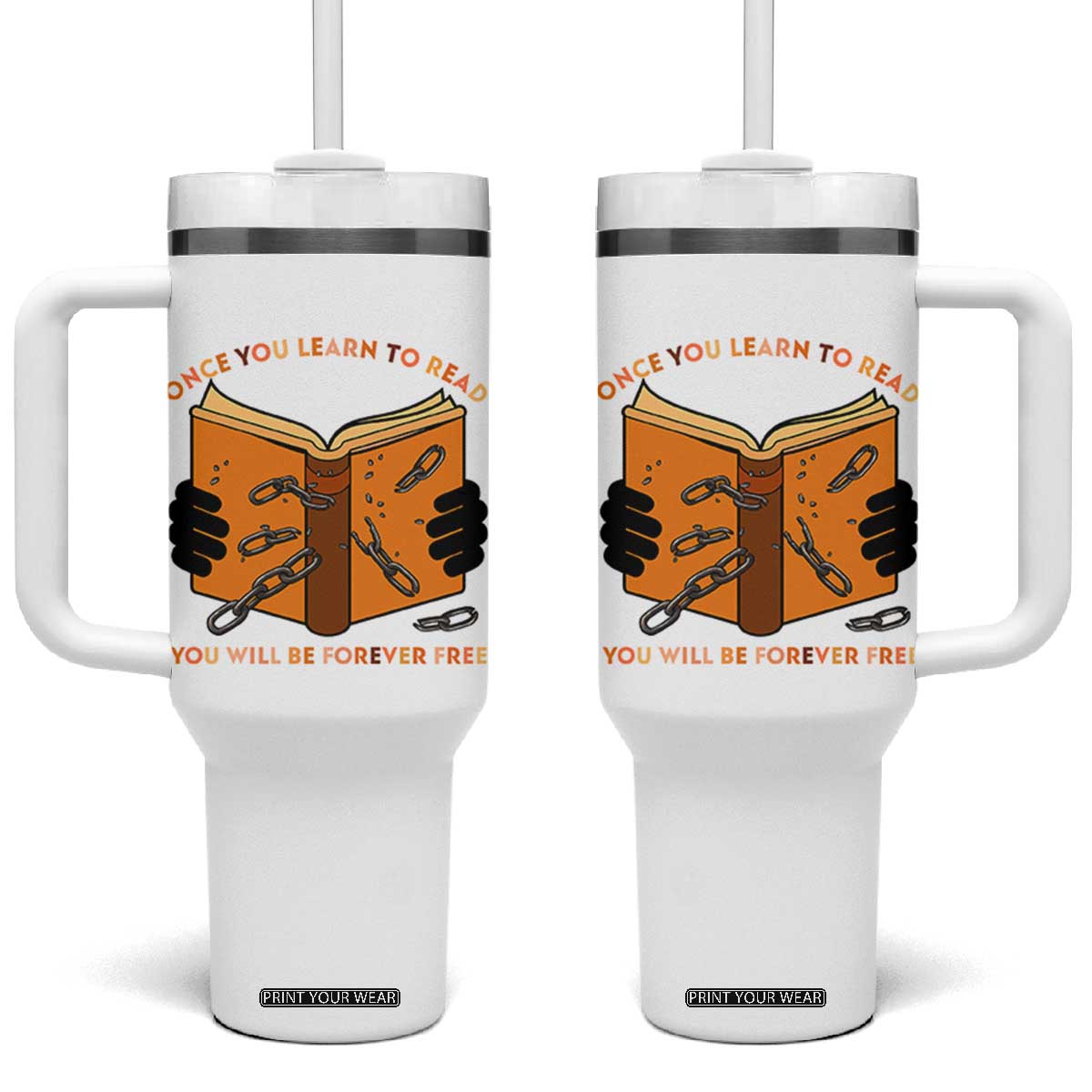 Breaking Every Chain Education Tumbler With Handle Frederick Douglass Quote TS12 One Size: 40 oz White Print Your Wear