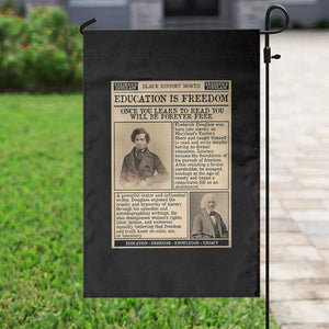 Education Is Freedom Newspaper Garden Flag Frederick Douglass Black History Month Gift TS12 Print Your Wear