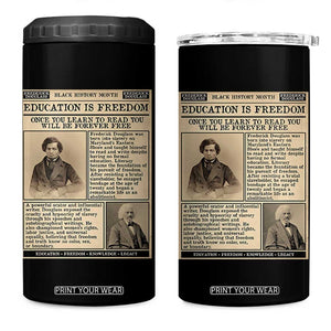 Education Is Freedom Newspaper 4 in 1 Can Cooler Tumbler Frederick Douglass Black History Month Gift TS12 One Size: 16 oz Black Print Your Wear