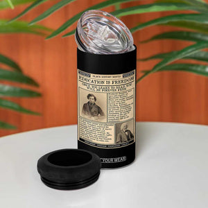Education Is Freedom Newspaper 4 in 1 Can Cooler Tumbler Frederick Douglass Black History Month Gift TS12 Print Your Wear