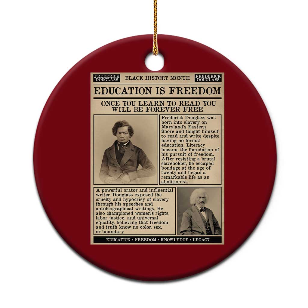 Education Is Freedom Newspaper Ceramic Ornament Frederick Douglass Black History Month Gift TS12 1pc Red Print Your Wear