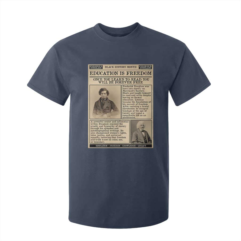 Education Is Freedom Newspaper T Shirt For Kid Frederick Douglass Black History Month Gift TS12 Navy Print Your Wear