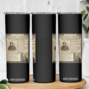 Education Is Freedom Newspaper Skinny Tumbler Frederick Douglass Black History Month Gift TS12 Print Your Wear