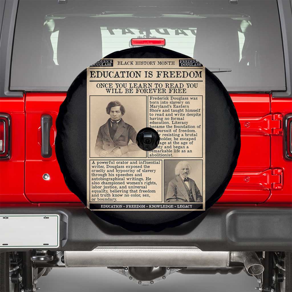 Education Is Freedom Newspaper Spare Tire Cover Frederick Douglass Black History Month Gift TS12 Black Print Your Wear