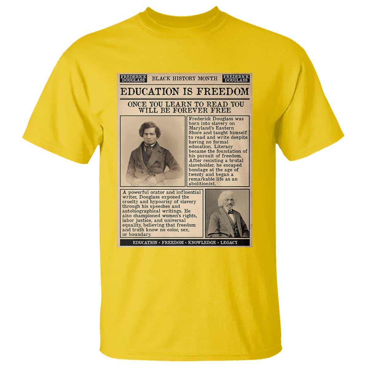 Education Is Freedom Newspaper T Shirt Frederick Douglass Black History Month Gift TS12 Daisy Print Your Wear