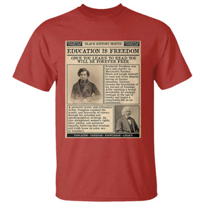 Education Is Freedom Newspaper T Shirt Frederick Douglass Black History Month Gift TS12 Red Print Your Wear