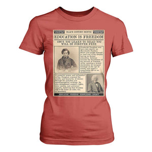 Education Is Freedom Newspaper T Shirt For Women Frederick Douglass Black History Month Gift TS12 Red Print Your Wear