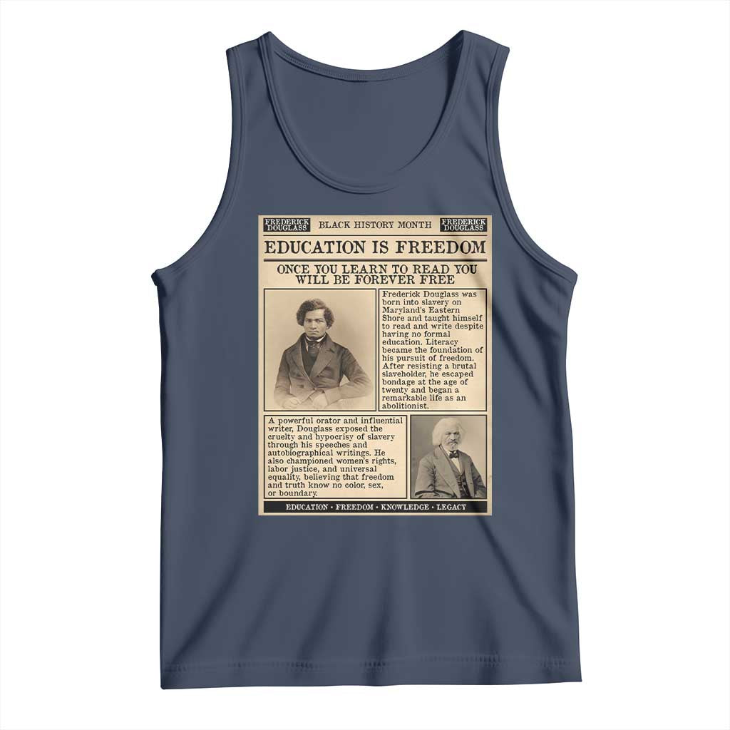 Education Is Freedom Newspaper Tank Top Frederick Douglass Black History Month Gift TS12 Navy Print Your Wear
