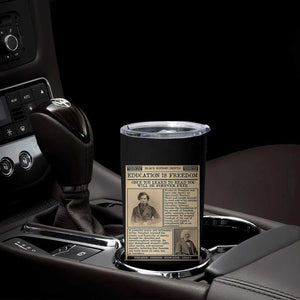 Education Is Freedom Newspaper Tumbler Cup Frederick Douglass Black History Month Gift TS12 Print Your Wear