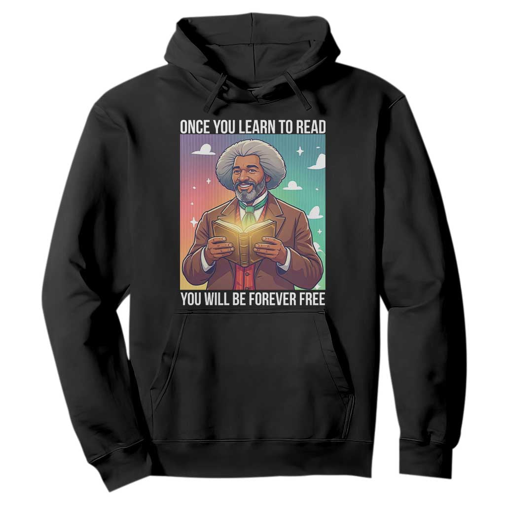 Frederick Douglass Reading And Freedom Hoodie African American Heritage TS12 Black Print Your Wear