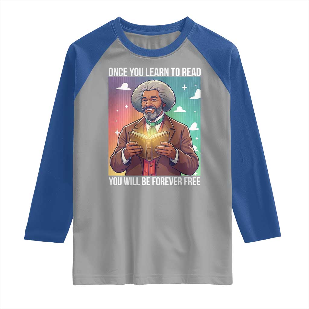 Frederick Douglass Reading And Freedom Raglan Shirt African American Heritage TS12 Sport Gray Royal Print Your Wear