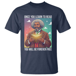 Frederick Douglass Reading And Freedom T Shirt African American Heritage TS12 Navy Print Your Wear