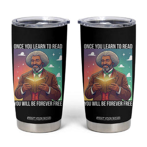 Frederick Douglass Reading And Freedom Tumbler Cup African American Heritage TS12 Black Print Your Wear
