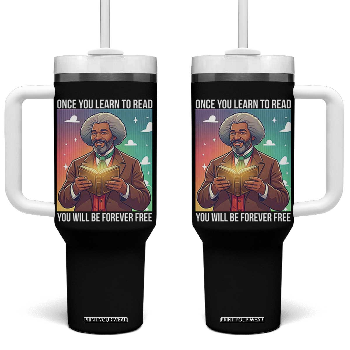 Frederick Douglass Reading And Freedom Tumbler With Handle African American Heritage TS12 One Size: 40 oz Black Print Your Wear