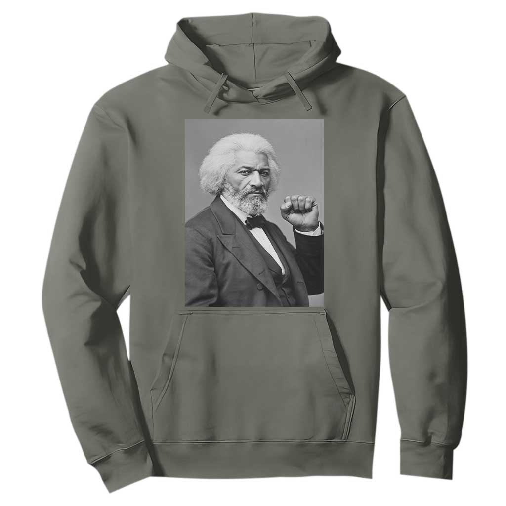 Strong Black History Leader Hoodie Frederick Douglass Empowerment TS12 Military Green Print Your Wear