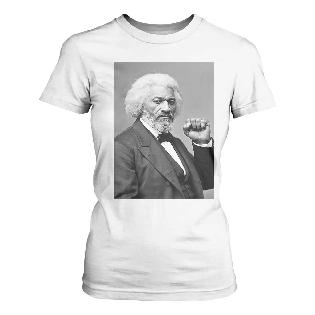 Strong Black History Leader T Shirt For Women Frederick Douglass Empowerment TS12 White Print Your Wear