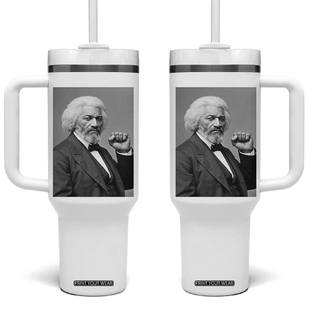 Strong Black History Leader Tumbler With Handle Frederick Douglass Empowerment TS12 One Size: 40 oz White Print Your Wear