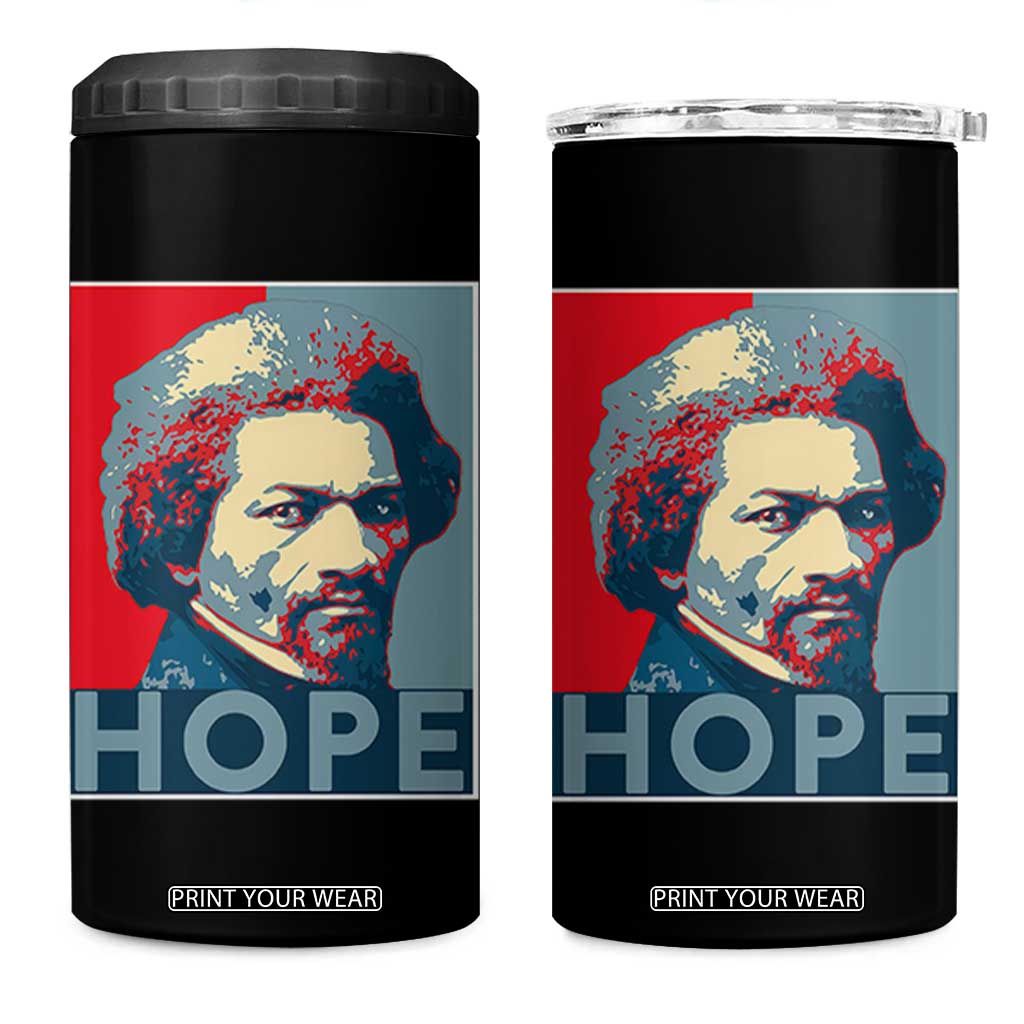 Frederick Douglass Hope Poster 4 in 1 Can Cooler Tumbler African American Heritage TS12 One Size: 16 oz Black Print Your Wear