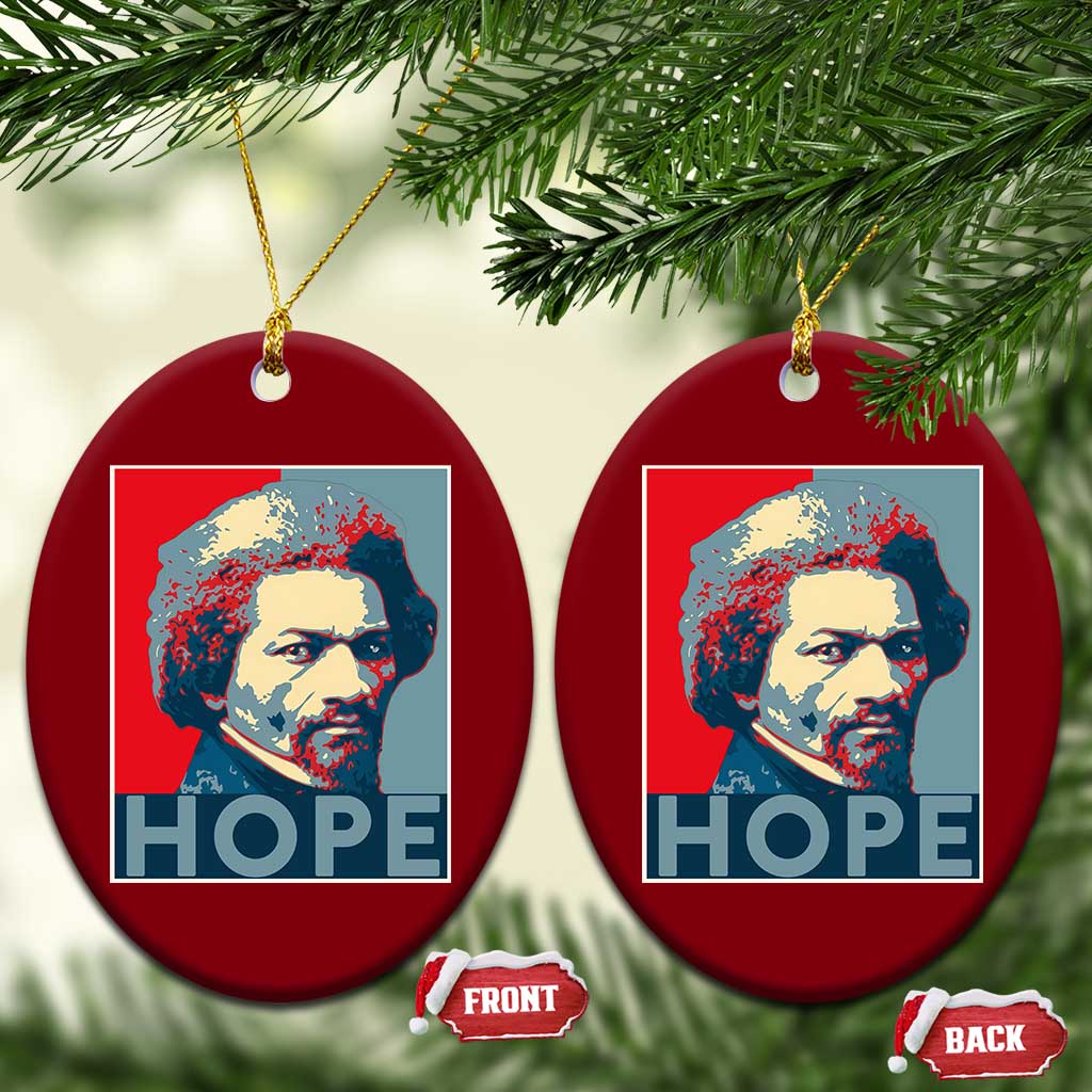 Frederick Douglass Hope Poster Ceramic Ornament African American Heritage TS12 Print Your Wear