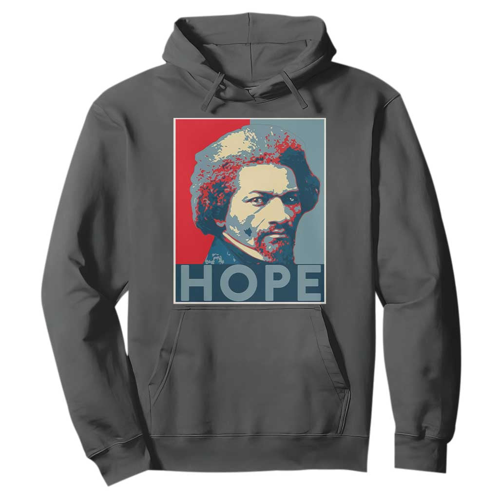 Frederick Douglass Hope Poster Hoodie African American Heritage TS12 Dark Heather Print Your Wear