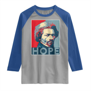 Frederick Douglass Hope Poster Raglan Shirt African American Heritage TS12 Sport Gray Royal Print Your Wear