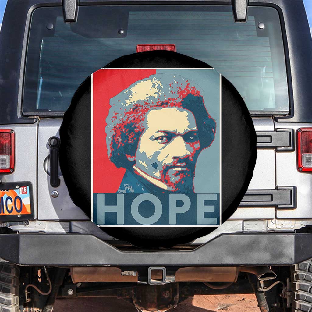 Frederick Douglass Hope Poster Spare Tire Cover African American Heritage TS12 No hole Black Print Your Wear