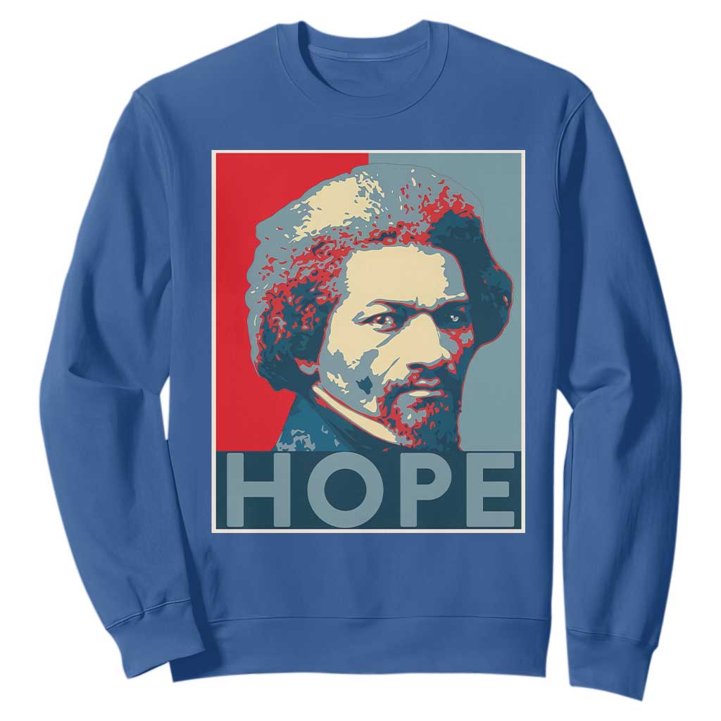 Frederick Douglass Hope Poster Sweatshirt African American Heritage TS12 Royal Blue Print Your Wear