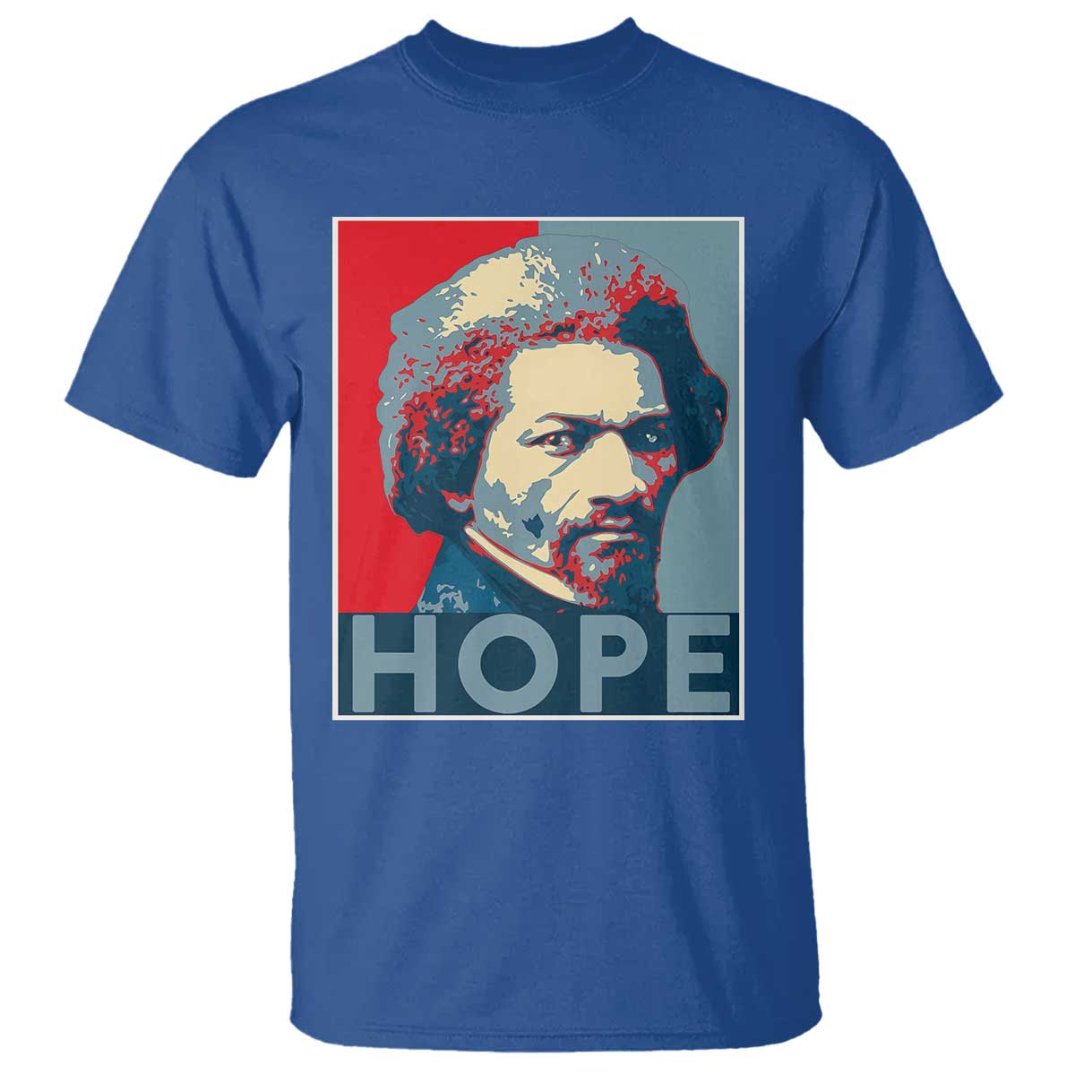 Frederick Douglass Hope Poster T Shirt African American Heritage TS12 Royal Blue Print Your Wear