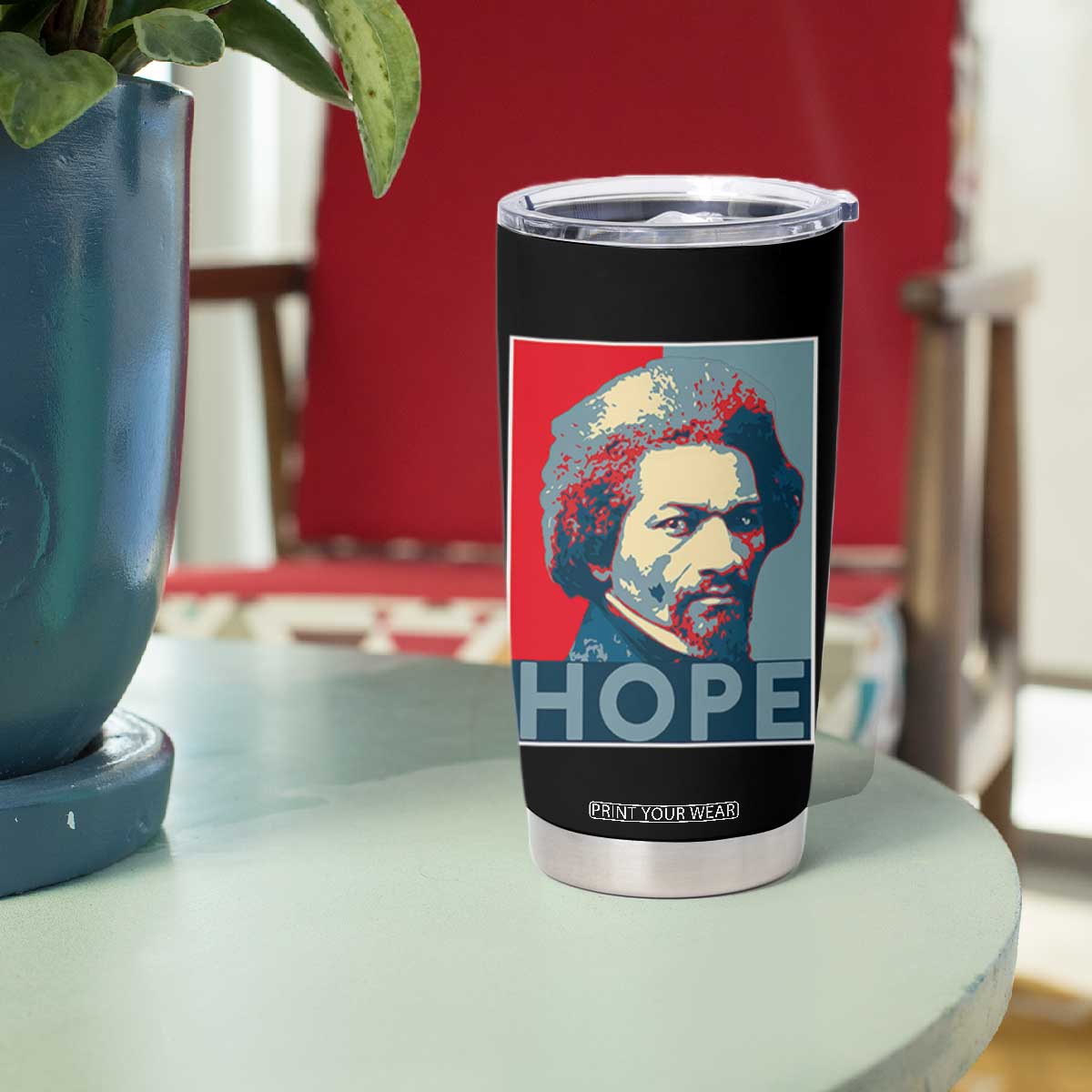 Frederick Douglass Hope Poster Tumbler Cup African American Heritage TS12 Print Your Wear