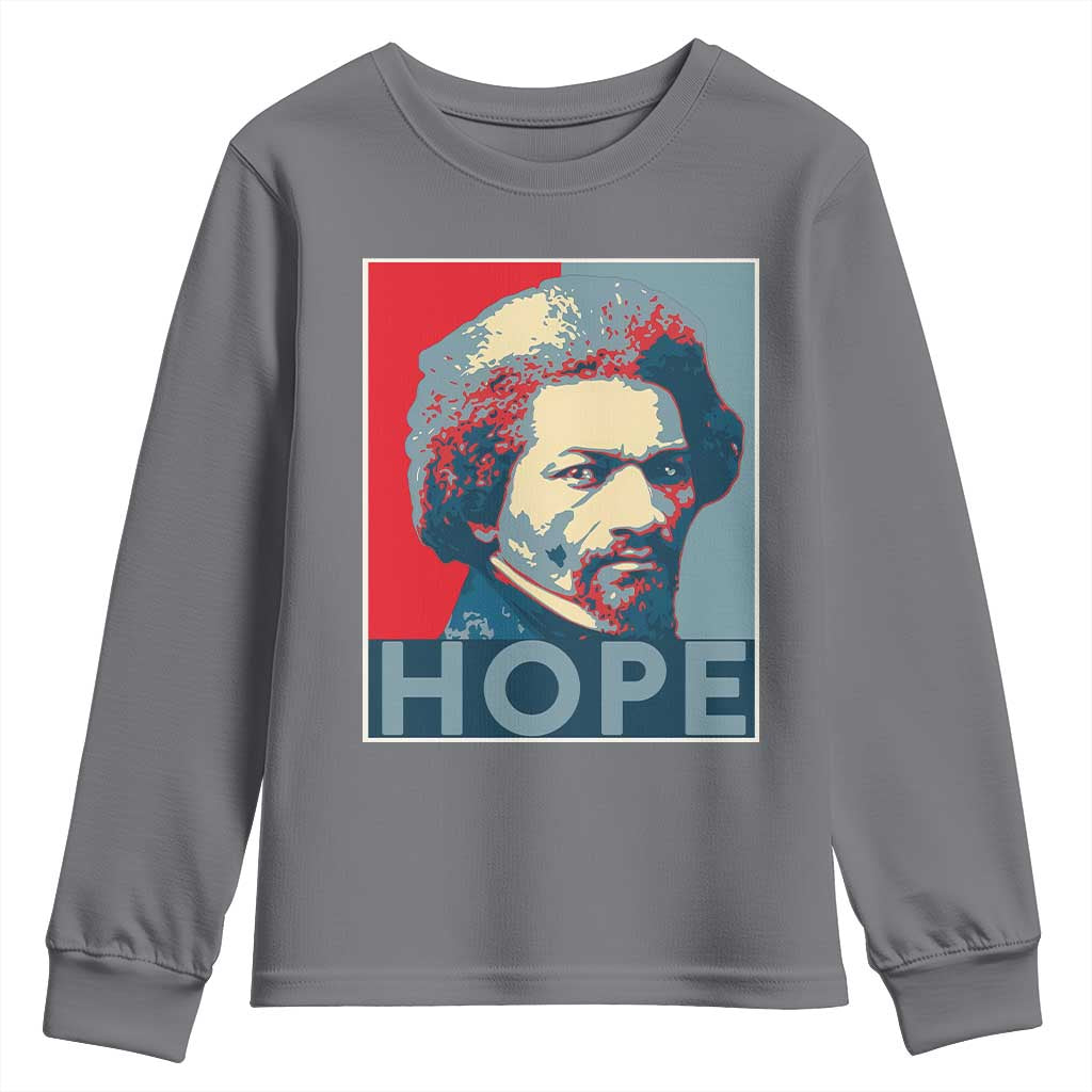 Frederick Douglass Hope Poster Youth Sweatshirt African American Heritage TS12 Charcoal Print Your Wear