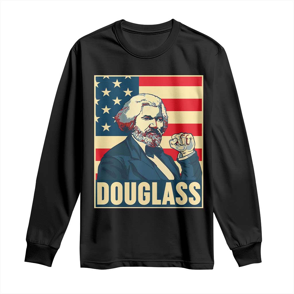 Frederick Douglass American Hero Long Sleeve Shirt Black History Month Gift TS12 Black Print Your Wear