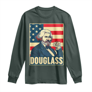 Frederick Douglass American Hero Long Sleeve Shirt Black History Month Gift TS12 Dark Forest Green Print Your Wear