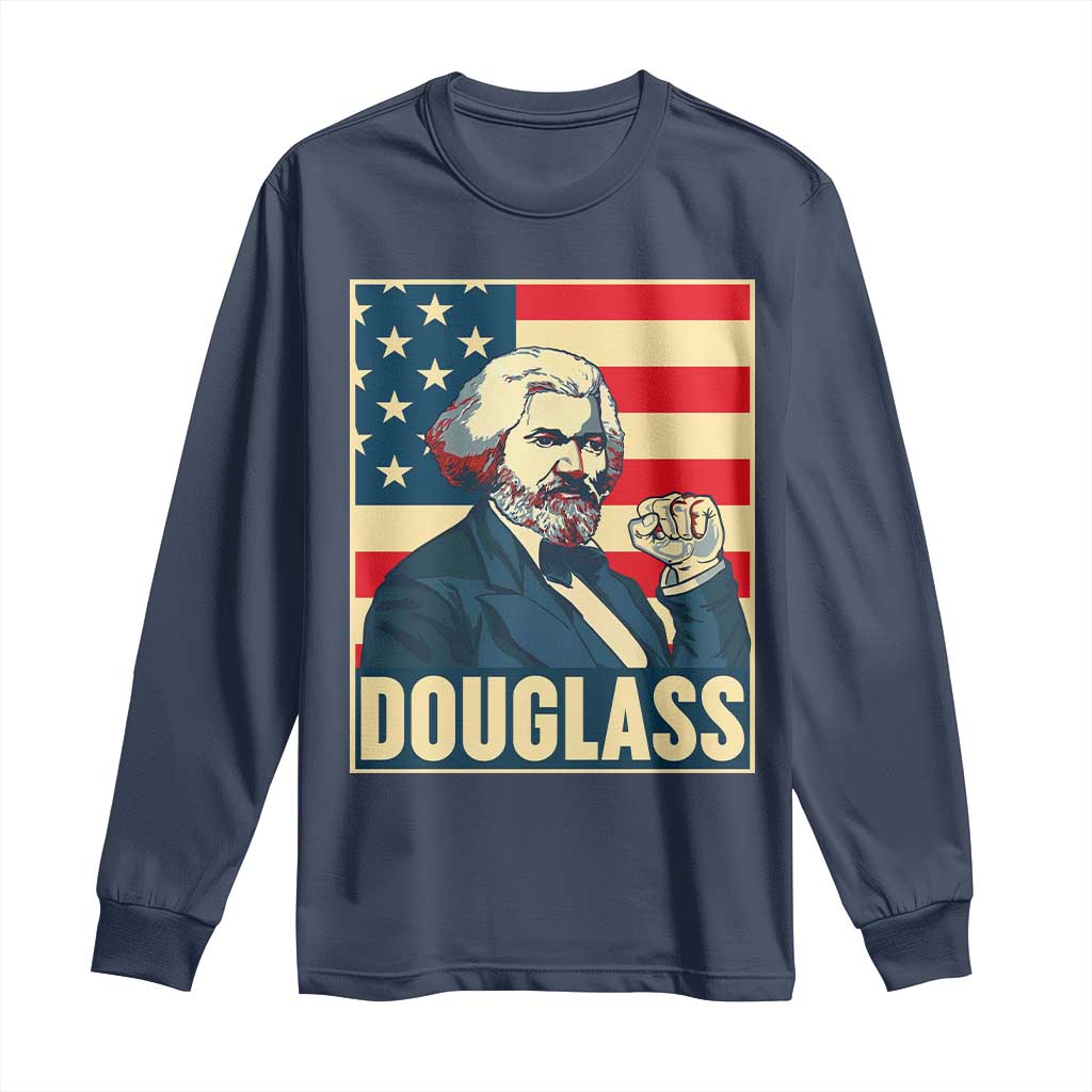 Frederick Douglass American Hero Long Sleeve Shirt Black History Month Gift TS12 Navy Print Your Wear