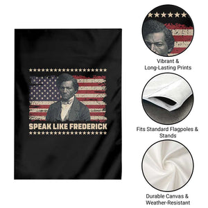 Speak Like Frederick Garden Flag Black History Month Gift TS12 Print Your Wear