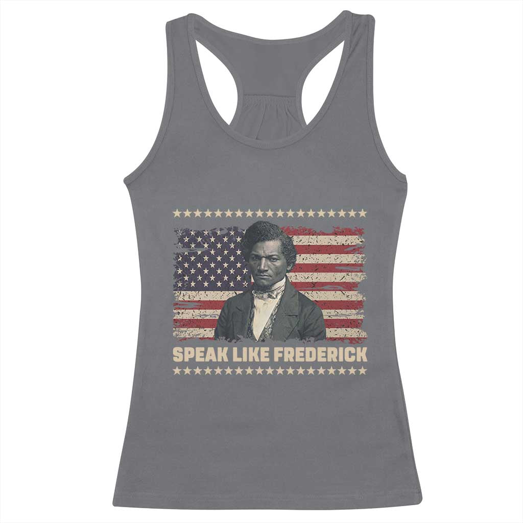 Speak Like Frederick Racerback Tank Top Black History Month Gift TS12 Charcoal Print Your Wear