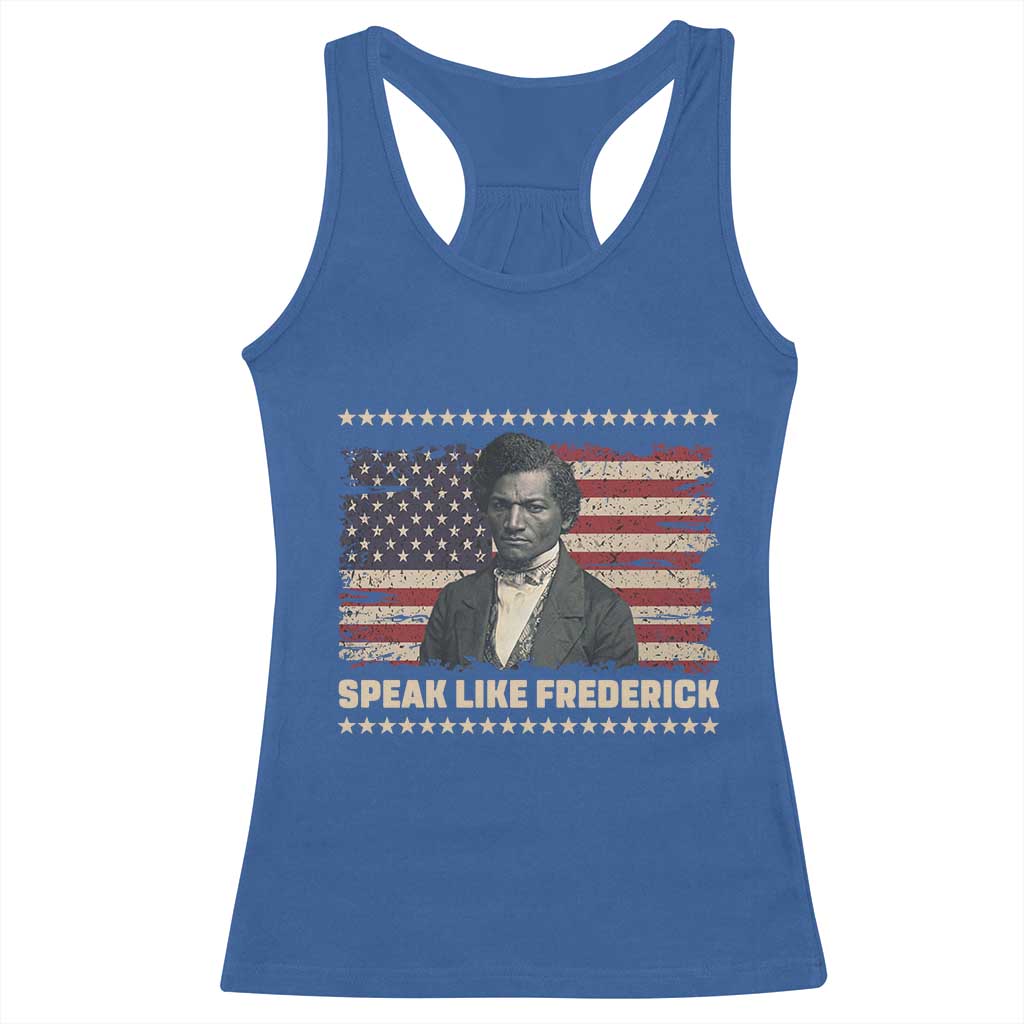 Speak Like Frederick Racerback Tank Top Black History Month Gift TS12 Royal Blue Print Your Wear